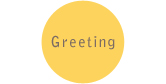 Greeting